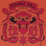 Beggar's Ball - Fight This Town